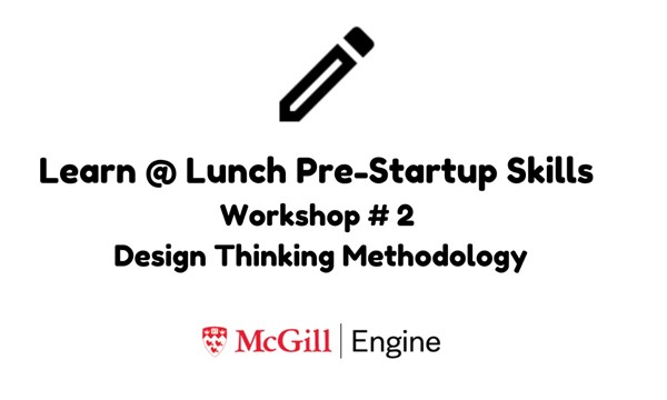  Workshop # 2 - Design Thinking Methodology