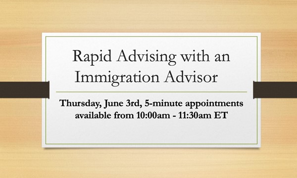 Rapid Advising with an Immigration Advisor	