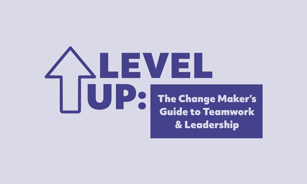  The Change Maker’s Guide to Teamwork & Leadership (INTRO)