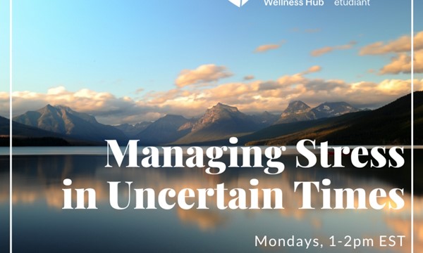 Managing Stress in Uncertain Times