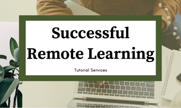 Successful Remote Learning