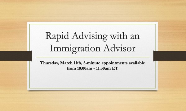 Rapid Advising with an Immigration Advisor