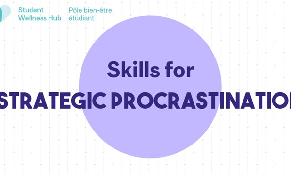 Skills for Strategic Procrastination