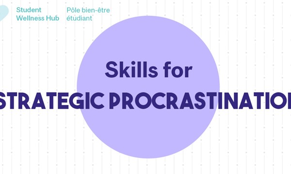 Skills for Strategic Procrastination