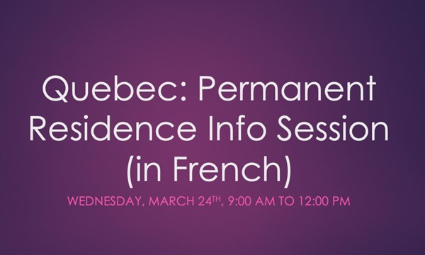  Permanent Residence Info Session (in French)