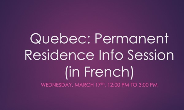  Permanent Residence Info Session (in French)	