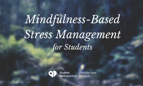 Mindfulness Based Stress Management
