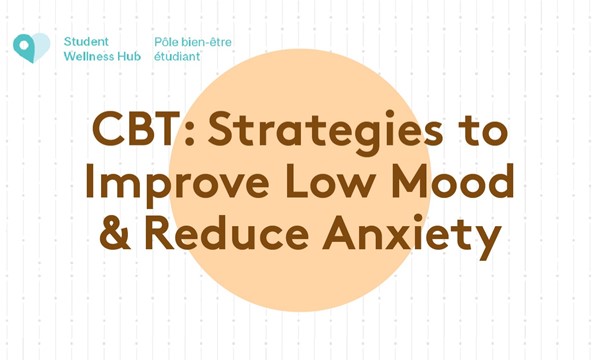  Strategies to Improve Low Mood and Reduce Anxiety for Arts Students