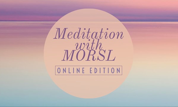 Meditation with MORSL Online