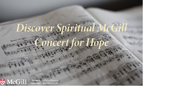 Discover Spiritual McGill Concert for Hope
